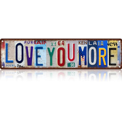 🔥50% OFF! ✨ Vintage "Love You More" License Plate Tin Sign – Durable Tinplate Construction, Pre-Drilled Mounting Holes & Rustic Nostalgic Charm – Perfect Wall Art for Any Space 💕